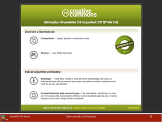 Apresentação da Disciplina 41Daniel Arndt Alves
 