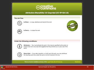 Apresentação da Disciplina 42Daniel Arndt Alves
 