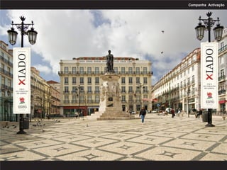 Campanha Activação
 