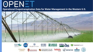 Operational Evapotranspiration Data for Water Management in the Western U.S.
 