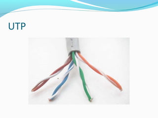 UTP
 