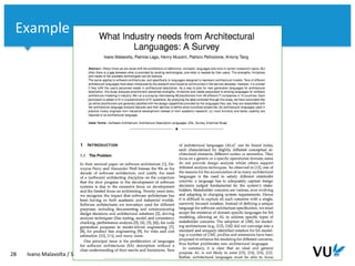 Vrije Universiteit Amsterdam
28 Ivano Malavolta / S2 group / Empirical software engineering
Example
 