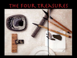 The Four Treasures 