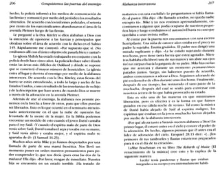 206 Conquistemos las puertas del enemigo Alabanza intercesora 207
hecho, la policía informó a los medios de comunicación de
las fiestas y comunicó por medio del periódico los resultados
obte~idos.De acuerdo con los informes policiales, el setenta
por ciento de los narcotraficantes abandonaron el área de la
avenida Pleitner luego de las fiestas.
Le pregunté a la Dra. Kiteley si ellos alababan a Dios con
la intención de oponerse a las fuerzas y principados que
obraban sobre el área de acuerdo con lo dicho en el Salmo
149. Rápidamente me contestó: «Por supuesto que sí. [No
estábamos allí con el único objetivo de pasarla bien y cantar!»
La iglesia Shiloh ha estado trabajando en conjunto con la
policía desde hace cinco años. Lapolicía les hace saber dónde
están las áreas más difíciles de Oakland y dónde se supone
que se cometerá el mayor número de homicidios. La iglesia
entra al lugar y derrota al enemigo por medio de la alabanza
intercesora. De acuerdo con la Dra. Kiteley; estas fiestas del
barrio se están extendiendo, a todo lo largo y ancho de los
Estados Unidos, como resultado de las enseñanzas de su hijo
y de la descripción que hace acerca de cuando Dios se mueve
a través de la adoración en la avenida Pleitner.
Además de atar al enemigo, la alabanza nos permite po-
ner~os en la brecha a favor de otros, para que ellos puedan
ser ltberados. Esto es lo que ocurrió en el seminario mencio-
nado anteriormente en el que la nube de opresión fue
levantada de la mente de la mujer. En la Biblia podemos
encontrar un modelo de esto cuando el joven David cantaba
para el rey Saúl: «Ycuando el espíritu malo de parte de Dios
venía sobre Saúl, David tomaba el arpa y tocaba con su mano'
y Saúl tenía alivio y estaba mejor, y el espíritu malo se
apartaba de él>, (1 Samuel 16.23).
Muchos años atrás Mike y yo fuimos despertados por una
llamada de parte de una mamá frenética. Nos llevó un
momento poner en orden nuestros pensamientos para po-
der comprender lo que nos decía ipues eran las dos de la
mañana! Ella dijo: «Por favor, vengan de inmediato. Nuestra
hija se encuentra en un estado terrible. iHa tratado de
matarnos con una cuchilla!" Le preguntamos si había llama-
do al pastor. Ella dijo: «He llamado a todos; no queda nadie
excepto tú". Mike y yo nos vestimos apresuradamente, en-
contramos a alguien que podía ocuparse de nuestros peque-
ños hijos y luego condujimos el automóvil hasta su casa que
quedaba a unas treinta millas.
Al entrar por la puerta nos encontramos con una escena
horripilante. Una niña de catorce años estaba en el piso y su
padre la sujetaba. Emitía gruñidos. El padre nos dirigió una
mirada suplicante y dijo: «La he estado sujetando durante
tres horas, pero tiene tanta fuerza que estoy agotado». Mien-
tras hablaba ella liberó una de sus manos y sin abrir sus ojos
tiró un zarpazo hacia la garganta de su padre. Mike hizo señas
que me acercara y durante un momento permanecimos
parados juntos. Luego, sin habernos puesto de acuerdo,
ambos comenzamos a adorar a Dios. Seguimos adorando de
pie en derredor de ellos durante unas dos horas. Finalmente,
después de ese tiempo, fue restaurado el sano juicio de la
muchacha, después del cual se sentó para conversar con
nosotros acerca de lo que había provocado su estado.
Esta es sólo una de las maneras en que ministramos
liberación, pero es efectiva y es la forma en que fuimos
guiados en esa cálida noche de verano. Tal como la música
de David había alejado de Saúl al espíritu maligno, los
espíritus que estaban en la joven muchacha fueron alejados
por medio de la alabanza intercesora.
¿Por qué afecta tanto a Satanás nuestra alabanza a Dios? En
primer lugar, él estuvo antes en el cielo y conoce el poder de
la adoración. De hecho, algunos piensan que él antes era el
líder de adoración del cielo. Ezequiel 28.13 dice: «[...]Ios
primores de tus tamboriles y flautas estuvieron preparados
para ti en el día de tu creación».
LaMar Boschman en su libro Tbe Rebirtb 01 Music [El
renacimiento de la música] cree esto y lo explica de la
siguiente manera:
Lucifer tenía panderetas y flautas que estaban
integradas a su cuerpo y era extremadamente habili-
 