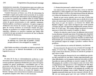 216 Conquistemos las puertas del enemigo Alabanza intercesora 217
instrumentos musicales. Al prepararnos para orar sobre esa
ciudad nos vino un versículo ubicado en el Salmo 32.7: «Con
cánticos de liberación me rodearás».
Cuando buscamos al Señor con el fin de determinar la
estrategia a seguir para poder tomar posesión de la ciudad,
sentimos con fuerza que deberíamos usar la alabanza guerre-
ra, ya que los espíritus que estaban sobre la ciudad usaban
música en su adoración. Pusimos en práctica muchas de las
armas de guerra mencionadas en este capítulo: cantamos,
batimos palmas, marchamos y gritamos. Los gritos surgieron
al final de cinco horas de oración. Luego de emitir un gran
grito de victoria sentimos un tremendo triunfo del gozo.
Aunque no podíamos ver ningún cambio con nuestros ojos
naturales, sabíamos en nuestros espíritus que había sido
cortada la raíz que permitía la veneración de San La Muerte
en la ciudad de Resistencia.
y cuando los sacerdotes tocaron las bocinas
la séptima vez, ]osué dijo al pueblo: Gritad,
porque]ehová os ha entregado la ciudad.
]osué 6.16
¿Qué habría sucedido si el pueblo no hubiese gritado? Tal
vez los muros no se habrían derrumbado y no se habría
logrado la victoria.
Risa
El arma de la risa es extremadamente poderosa y aun
necesaria como manifestación de la intercesión. Como inter-
cesores podemos agotarnos fácilmente por causa de la gran
cantidad de graves problemas y necesidades que se nos
presentan cada día. En la alabanza intercesora la risa tiene
básicamente dos funciones: 1. Protección personal y salud
emocional; 2. Guerra directa en contra de Satanás y sus
fuerzas. Aunque estos temas fueron tratados anteriormente
me gustaría ampliar sobre ellos en este momento.
1. Protección personaly salud emocional.
Los intercesores me han relatado que a veces se sienten
abrumados y sobrecargados por causa de los pedidos de ora-
ción que reciben. La risa es una importante forma de defensa
en contra del abatimiento del ánimo en la intercesión.
Puede ser que suene extraño, pero creo que el Señor me
ha dotado de la capacidad de reírme aun en medio de severas
crisis, de manera que la situación no me resulte devastadora.
Hay veces en que mi esposo y yo leemos los chistes del
Reader's Digest, o que vamos al negocio que vende tarjetas
y leemos las que son graciosas simplemente porque Prover-
bios 15.13 dice que: «El corazón alegre hermosea el rostro;
mas por el dolor del corazón el espíritu se abate».
¿Cuál es la relación entre la risa y la alabanza intercesora?
La risa destruye el poder que tiene el enemigo para deprimir
y oprimirte cuando te encuentras en el fragor de la lucha. La
depresión diluye tu fuerza espiritual. Estudios seculares han
demostrado que la risa funciona como un medicamento. La
risa profunda oxigena la sangre y produce cambios físicos
positivos.
2. Guerra directa en contra de Satanás y susfuerzas.
En una situación de guerra la risa se burla del enemigo. El
Salmo 37.12-13 dice: «Maquina el impío contra el justo, y
cruje contra él sus dientes; el Señor se reirá de él; porque ve
que viene su día».
Daré una pequeña ilustración de esta realidad que provie-
ne del contenido de este libro. Estaba experimentando mu-
chas dificultades con la maquina mientras intentaba escribir.
Sucedieron varios problemas en nuestro equipo de oficina.
Mi máquina de escribir se descompuso unas seis veces. Dos
computadoras enloquecieron y dos máquinas de FAX deja-
ron de funcionar. Finalmente parecía haberse arreglado
todo, pero al sentarme frente a mi máquina de escribir con
la intención de trabajar, esta se trabó. Nada de lo que hacía
lograba mejorarla hasta que la risa comenzó a brotar de mí.
Me reí con tantas ganas que tuve que inclinar la cabeza.
 