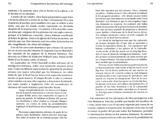 54 Conquistemos las puertas del enemigo ros ejecutores 55
simiente y la simiente suya; ésta te herirá en la cabeza, y tú
le herirás en el calcañar».
A través de las edades, Dios hacía preparativos para traer
a la luz la salvación a través de su Hijo. Ciertamente Él es una
respuesta al acertijo, pero también creo que se refiere a otra
arma, una que ha estado oculta, esperando ser develada
después de la resurrección. 1 Corintios 2.8la describe como
un arma que «ninguno de los príncipes de este siglo conoció;
porque si la hubieran conocido, nunca habrían crucificado
al Señor de gloria». Esta es la Iglesia del SeñorJesucristo, un
ejército que ora. Este misterio está vivo sobre la tierra hoy en
día «magullando» las obras del maligno.
Uno de los casos más dramáticos que conozco de ejecuto-
res en acción sucedió durante la Segunda Guerra Mundial y
fue extraído de las páginas de la historia británica. Fue
descrito en el libro de Katherine Pollard Cárter; Hand on the
Helm [Con la mano sobre el timón].
En septiembre de 1940 Churchill recibió informes de la
inteligencia británica, sobre una inminente invasión aérea
nazi. Como las fábricas nazis tenían la capacidad de producir
aviones con mayor velocidad que los británicos, no cabía
duda de que la Real Fuerza Aérea sería superada numérica-
mente en gran manera. El ataque llevado a cabo a continua-
ción contaba con una cifra superior a doscientos bombarde-
ros nazis rumbo a Inglaterra. Sólo 26 escuadrones se
elevaron del suelo británico para hacerles frente.
Luego, inexplicablemente, los discos en el diagra-
ma de la pared comenzaron a correrse hacia el este.
La gran flotilla aérea nazi emprendía el regreso al
punto de particla. Se hallaban en llamas 185 aerona-
ves derribadas y iellos estaban en retirada! Milagro-
samente, en contra de todas las probabilidades
logísticas, la Real Fuerza Aérea había ganaclo la bata-
lla...
Provenían sorprendentes informes de parte de los
pilotos nazis derribados. [Varios fueron 1 interroga-
dos sobre el motivo de su retirada porque sólo ha-
bían sido atacados por dos aviones. «Dos», exclamó
un piloto. «Il-labía cicntos!» Otro oficial de la Luftwaf-
fe les preguntó perplejo: «¿De dónde sacaron todos
los aviones que introdujeron en la batalla sobre Gran
Bretafia?» Los británicos que lo interrogaban logra-
ron disimular su sorpresa. En realidad, sólo había
salido al encuentro de la poderosa fuerza de bombar-
deo nazi un mero puñado de pequeños y obsoletos
cazas Spítfire y Hurrícane de la Real Fuerza Aérea.
i En ningún momento estuvo el cielo cargado de
aviones de la Real Fuerza Aérea! ...
Un oficial de inteligencia nazi que fue capturado
un tiempo después fue el que más se aproximó a
revelar la naturaleza divina de... los espejismos que
habían confundido a los pilotos de la Luftwatle.
«Cada noche al dar las nueve en el reloj Big Ben»,
dijo el nazi al oficial de inteligencia británica, «uste-
des ponían en funcionamiento un arma secreta que
no comprendíamos. Era muy poderosa y no hallába-
mos medida que la neutralizara».
ih tenía razón! Había una fuerza poderosa puesta
en funcionamiento cada noche al dar las nueve en el
Big Ben. Era la fuerza poderosa de una nación en
oración sincera de corazón contra la cual ninguna
medida podría tener esperanzas de prevalecer; una
nación en oración al omnipotente Dios de la crea-
ción. Cada nochc al dar las nueve cn el reloj Big Bcn,
localizado en la torre del cdíftcío del parlamento, el
pueblo dc las Islas Británicas y de la comunidad
británica (Comrnonwcalth) extendida en el mundo
se detenían para el famoso momento de oración en
silencio?
Las oraciones de los ejecutores de Dios protegieron a las
Islas Británicas. Esto fue posible por medio del sacrificio de
Cristo. Jesús vino a ser el ejecutor supremo por causa de su
muerte, entierro y resurrección. Su muerte en la cruz, la cual
(lcstruyó el poder del pecado sobre los humanos, permitió
la intervención divina en los asuntos humanos. Su muerte,
«ntierro y resurrección no sólo nos dieron la posibilidad de
 