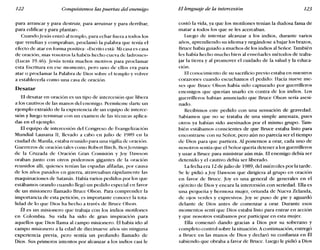 122 Conquistemos laspuertas del enemigo El lenguaje de la intercesión 123
para arrancar y para destruir, para arruinar y para derribar,
para edificar y para plantar».
Cuando]esús entró al templo, para echar fuera a todos los
que vendían y compraban, proclamó la palabra que tenía el
efecto de atar en forma positiva: «Escrito está: Mi casa es casa
de oración; mas vosotros la habéis hecho cueva de ladrones»
(Lucas 19.46). Jesús tenía muchos motivos para proclamar
esta Escritura en ese momento, pero uno de ellos era para
atar o proclamar la Palabra de Dios sobre el templo y volver
a establecerla como una casa de oración.
Desatar
El desatar en oración es un tipo de intercesión que libera
a los cautivos de las manos del enemigo. Permíternc darte un
ejemplo extraído de la experiencia de un equipo de interce-
sión y luego terminar con un examen de las técnicas aplica-
das en el ejemplo.
El equipo de intercesión del Congreso de Evangelización
Mundial Lausana I1, llevado a cabo en julio de 1989 en la
ciudad de Manila, estaba reunido para una vigilia de oración.
Guerreros de oración tales como Robert Birch, BenJennings
de la Cruzada de Oración Gran Comisión y ]oy Dawson
oraban junto con otros poderosos gigantes de la oración
reunidos allí, quienes tenían las espadas afiladas, por causa
de los años pasados en guerra, atravesaban rápidamente las
maquinaciones de Satanás. Había varios pedidos por los que
estábamos orando cuando llegó un pedido especial en favor
de un misionero llamado Bruce Olson. Para comprender la
importancia de esta petición, es importante conocer la tota-
lidad de lo que Dios ha hecho a través de Bruce Olson.
Él es un misionero que trabaja con los indios motilones
en Colombia. Su vida ha sido de gran inspiración para
aquellos que Dios llama al campo misionero. Él había ido al
campo misionero a la edad de diecinueve años sin ninguna
experiencia previa, pero sentía un profundo llamado de
Dios. Sus primeros intentos por alcanzar a los indios casi le
costó la vida, ya que los motilones tenían la dudosa fama de
matar a todos los que se les acercaban.
Luego de intentar alcanzar a los indios, durante varios
años, aprendiendo su idioma y negándose a bajar los brazos,
Bruce había guiado a muchos de los indios al Señor, También
les había hecho mucho bien al enseñarles métodos de traba-
jar la tierra y al promover el cuidado de la salud y la educa-
ción.
El conocimiento de su sacrificio previo estaba en nuestros
corazones cuando escuchamos el pedido: Hacía nueve me-
ses que Bruce Olson había sido capturado por guerrilleros
enemigos que querían usarlo en contra de los indios. Los
guerrilleros habían anunciado que Bruce Olson sería asesi-
nado.
Recibimos este pedido con una sensación de gravedad.
Sabíamos que no se trataba de una simple amenaza, pues
otros ya habían sido asesinados por el mismo grupo. Tam-
bién estábamos conscientes de que Bruce estaba listo para
encontrarse con su Señor, pero aún no parecía ser el tiempo
de Dios para que partiera. Al ponernos a orar, cada uno de
nosotros sentía que el Senor quería detener a los guerrilleros
y usar a Bruce para ministrar aún más. El enemigo debía ser
detenido y el cautivo debía ser liberado.
La fecha era 12 de julio de 1989, del miércoles por la tarde.
Se le pidió a ]oy Dawson que dirigiera al grupo en oración
en favor de Bruce. ]oy es una general de generales en el
ejército de Dios y encara la intercesión con seriedad. Ella es
una pequeña y hermosa mujer, oriunda de Nueva Zelanda,
de ojos verdes y expresivos. ]oy se puso de pie y aguardó
delante de Dios antes de comenzar a orar. Durante esos
momentos sentí que Dios estaba listo para entrar en acción
y que nosotros estábamos por participar en esta mujer.
Ella comenzó dando gracias a Dios por su soberano y
completo control sobre la situación. A continuación, entregó
a Bruce en las manos de Dios y declaró su confianza en Él
sabiendo que obraba a favor de Bruce. Luego le pidió a Dios
 