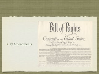 27 Amendments
 
