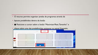 Programas Predefinidos 01 - Conhecendo O Sistema Operativo Windows.pptx