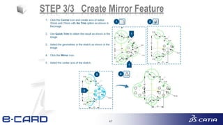 47
STEP 3/3 Create Mirror Feature
 