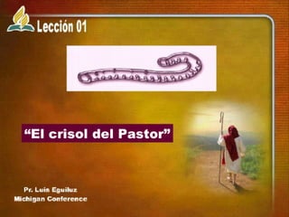 01 Crisol Del Pastor