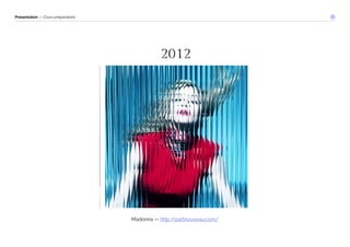 Présentation — Cours préparatoire 
Madonna — http://partnouveau.com/ 
 