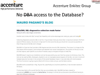 No DBA access to the Database?
 