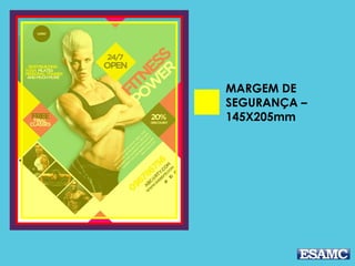 MARGEM DE
SEGURANÇA –
145X205mm
 