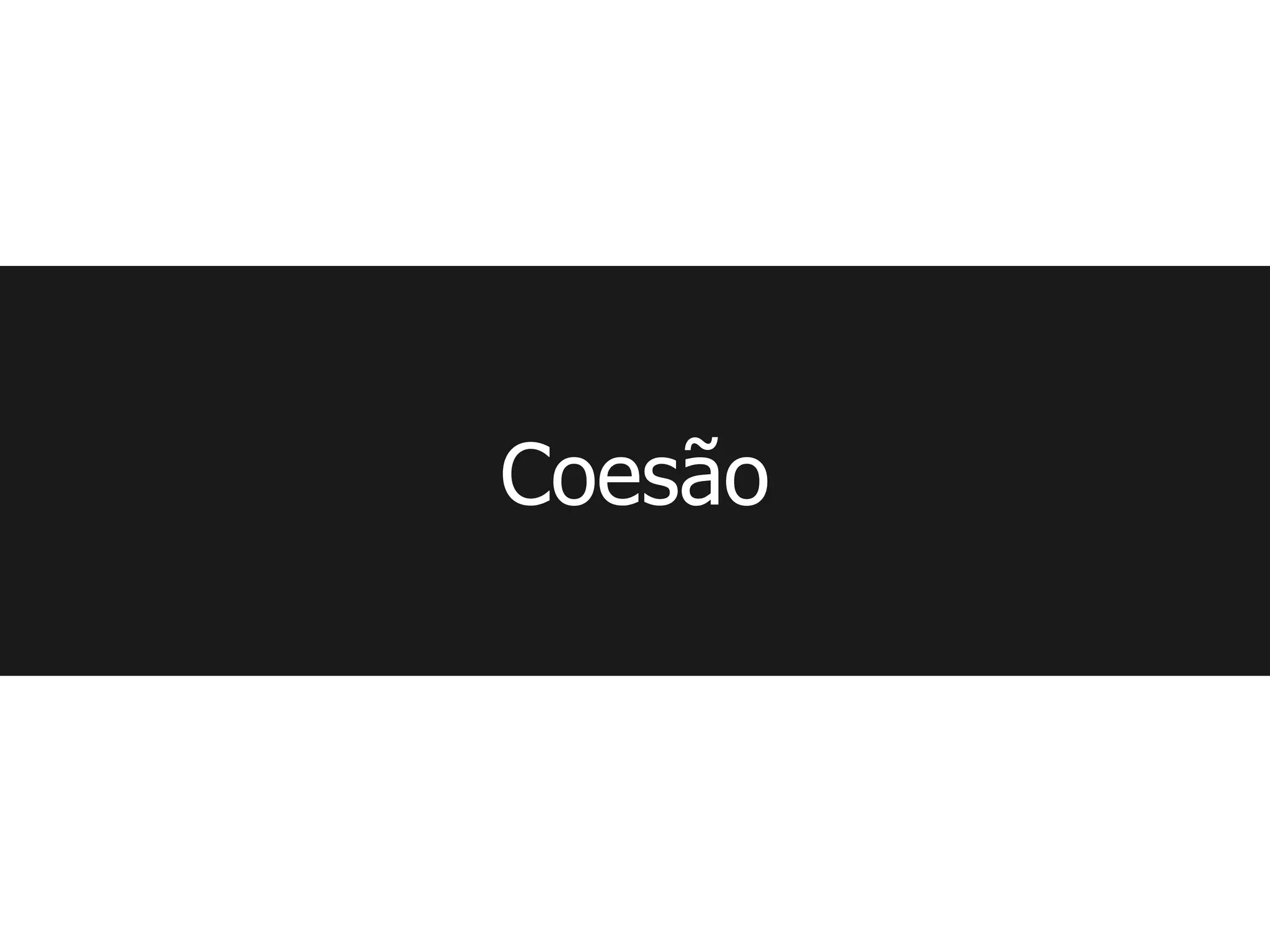 Coesão
 