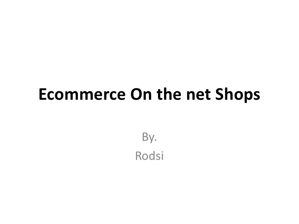 01.ecommerce on the net shops