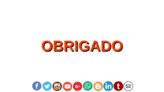 OBRIGADOOBRIGADO
 