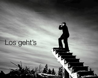 Los geht’s


 © 2009 by Noël Bossart
 