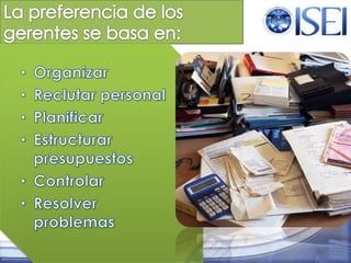El éxito de la empresa suele favorecer más las habilidades gerenciales que las del líder.