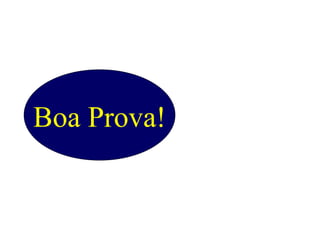 Boa Prova! 