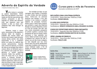 Fora da Caridade não há Salvação
Venho instruir e consolar
os pobres deserdados. Venho
dizer-lhes que elevem a sua resig-
nação ao nível de suas provas, que
chorem, porquanto a dor foi
sagrada no Jardim das Oliveiras;
mas, que esperem, pois que
também a eles os anjos con-
soladores lhes virão enxugar as
lágrimas.
Obreiros, traçai o vosso
sulco; recomeçai no dia seguinte o
afanoso labor da véspera; o
trabalho das vossas mãos vos
fornece aos corpos o pão terrestre;
vossas almas, porém, não estão
esquecidas; e eu, o jardineiro
divino, as cultivo no silêncio dos
vossos pensamentos. Quando
soar a hora do repouso, e a trama
da vida se vos escapar das mãos e
vossos olhos se fecharem para a
luz, sentireis que surge em vós e
germina a minha preciosa
semente. Nada ﬁca perdido no
reino de nosso Pai e os vossos
suores e misérias formam o
tesouro que vos tornará ricos nas
esferas superiores, onde a luz sub-
stitui as trevas e onde o mais des-
nudo dentre todos vós será talvez
o mais resplandecente.
Em verdade vos digo: os que
carregam seus fardos e assistem
os seus irmãos são bem-amados
meus. Instruí-vos na preciosa
doutrina que dissipa o erro das
revoltas e vos mostra o sublime
objetivo da provação humana.
Assim como o vento varre a poeira,
que também o sopro dos Espíritos
dissipe os vossos despeitos contra
os ricos do mundo, que são, não
raro, muito miseráveis, porquanto
se acham sujeitos a provas mais
perigosas do que as vossas. Estou
convosco e meu apóstolo vos
instrui. Bebei na fonte viva do amor
e preparai-vos, cativos da vida, a
lançar-vos um dia, livres e alegres,
no seio daquele que vos criou
fracos para vos tornar perfectíveis
e que quer modeleis vós mesmos a
vossa maleável argila, a ﬁm de
serdes os artíﬁces da vossa imor-
talidade.
Advento do Espírito da Verdade
O Espírito de Verdade. (Paris, 1861.)
Palestras no mês de Fevereiro
Quinta-feira
04/02 - Renato Vernaschi Lima
11/02 - Linda Maria
18/02 - José Carlos dos Santos
25/02 - Rodrigo Daniel
Domingo
07/02 - Márcia Regina B. de Oliveira
14/02 - Aparecido Almeida
21/02 - Claudio Ranzani
28/02 - Ana Lúcia Vendramini
Para mais informações consulte nosso Blog!
Cursos para o mês de Fevereiro
REFLEXÕES COM A DOUTRINA ESPÍRITA
12/02/2016 - Sexta-feira das 19h30 às 21h00
Facilitador: EDGAR MIGUEL
O LIVRO DOS ESPÍRITOS
15/02/2016 - Segunda-feira das 20h00 às 21h30
Facilitadores: RENATO VERNASCHI LIMA e EDUARDO OLIVEIRA
CURSO DE ESPIRITISMO BÁSICO PARA INICIANTES
15/02/2016 - Segunda-feira das 20h00 às 21h30
Facilitadora: MARCIA REGINA BASTOS DE OLIVEIRA
SÉRIE JOANNA DE ÂNGELIS
16/02/2016 - Terça-feira das 19h30 às 21h00
Facilitador: PAULO LODI
Inscrições na biblioteca do CEVP
Extraído do Evangelho Segundo o
Espiritismo » Capítulo VI - O Cristo
Consolador » Instruções dos Espíritos
 