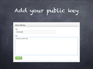 Add your public key
 