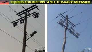 FUSIBLES CON RECIERRE SEMIAUTOMATICO MECANICO
 