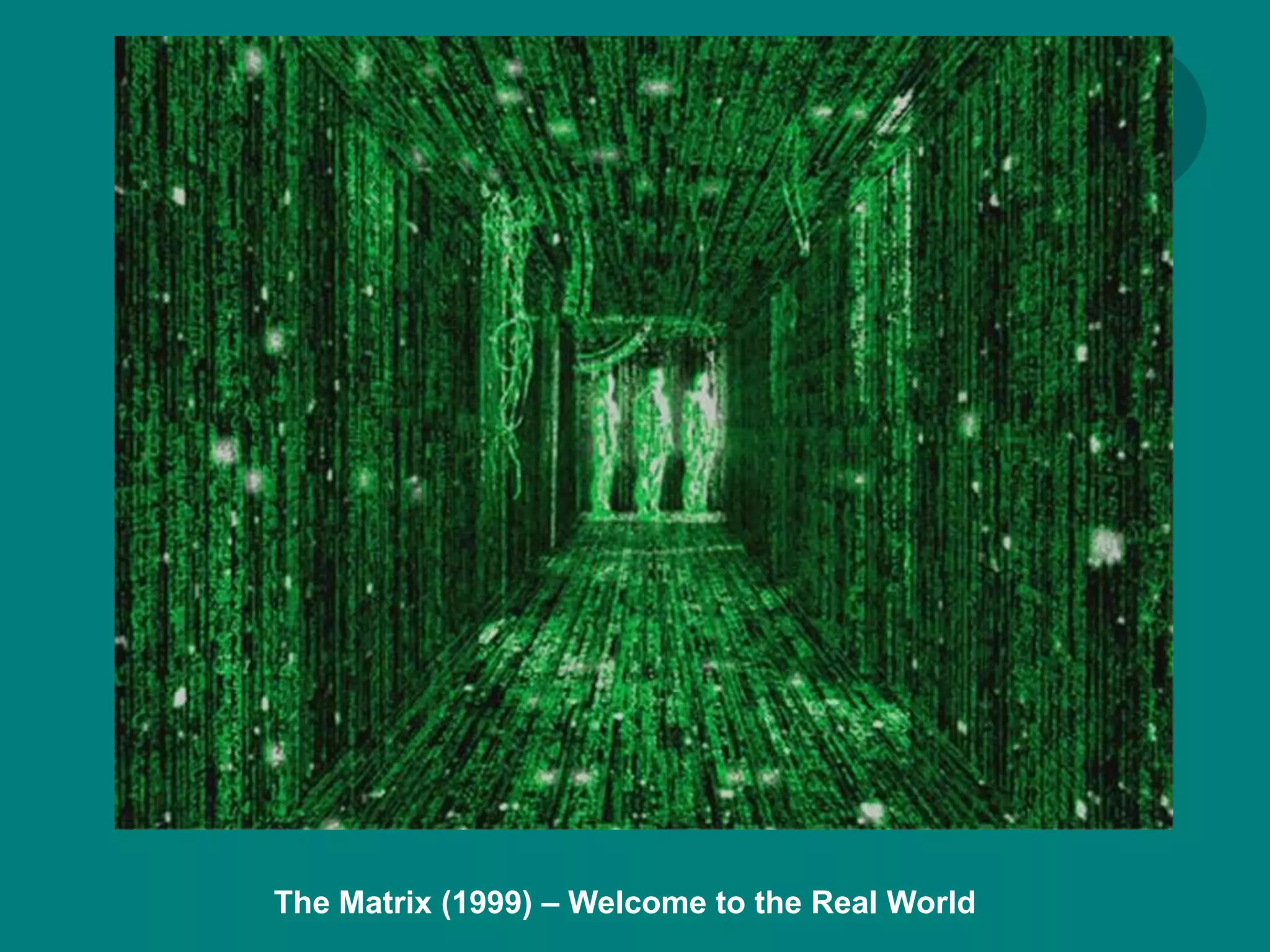 The Matrix (1999) – Welcome to the Real World
 