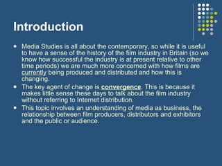01. General introduction to the Film Industry - Convergence