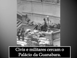 Civis e militares cercam o Palácio da Guanabara. Alessandra Bourdot - outubro de 2009