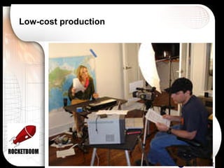 Low-cost production 