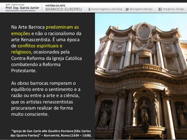 ARTE â ARTES VISUAIS HISTÃRIA DA ARTEProf. Esp. Garcia Junior BARROCO EUROPEU www.imagetica...