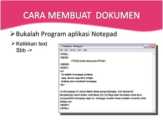 Bukalah Program aplikasi Notepad Ketikkan text Sbb ->  