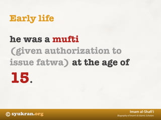 Biography Imam Syafi'i