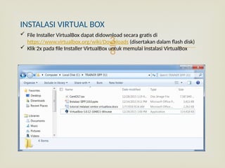 Panduan Lengkap Instalasi dan Pengaturan VirtualBox untuk Mesin Virtual ...