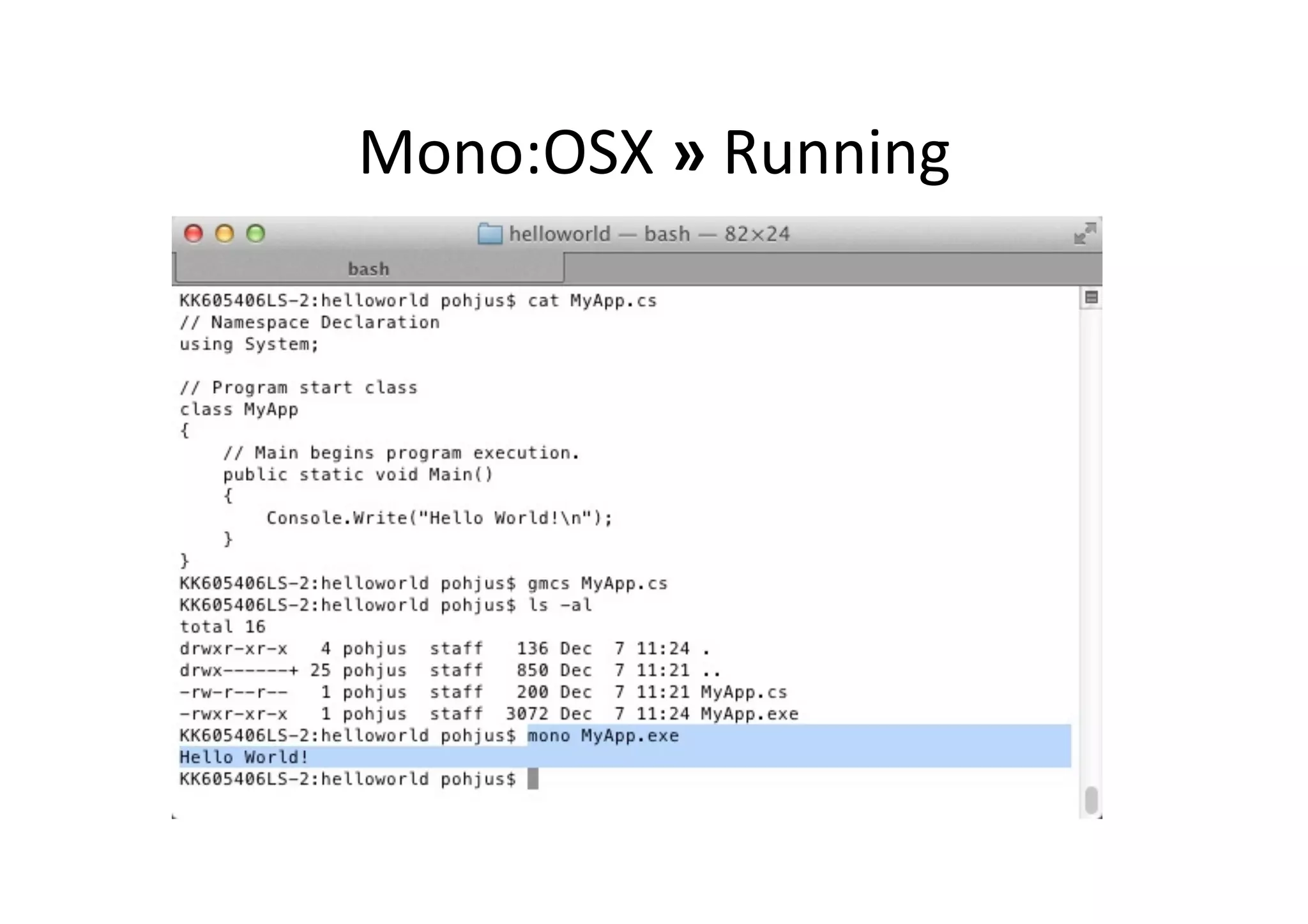Mono:OSX  »  Running   