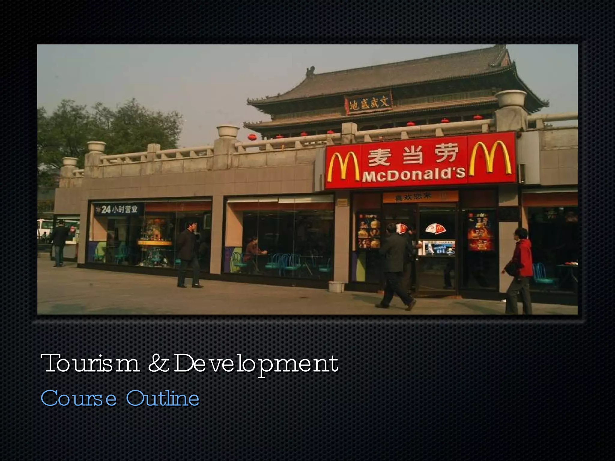 Tourism & Development Course Outline 