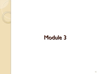 Module 3
Module 3
42
 