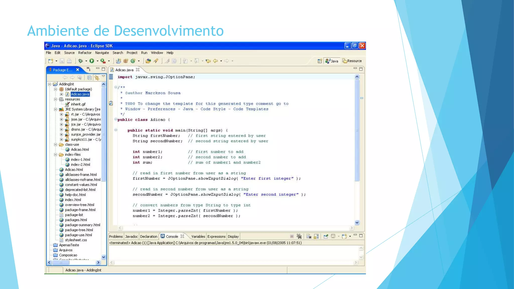 Ambiente de Desenvolvimento
 