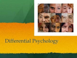 Differential Psychology 