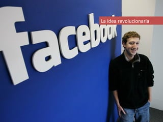 La idea revolucionaria
 