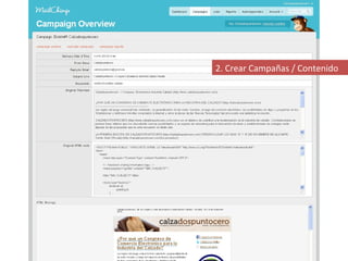 2. Crear Campañas / Contenido
 