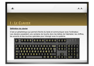 Definition Clavier Informatique Le clavier et la souris (histoires, présentations et utilisation) | PDF