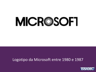 Logotipo da Microsoft entre 1980 e 1987
 