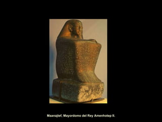 Maanajtef, Mayordomo del Rey Amenhotep II. 