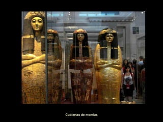 Cubiertas de momias 