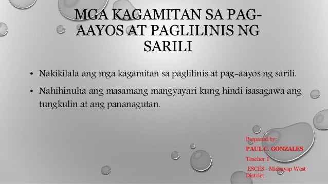 01 nakikilala ang mga kagamitan sa paglilinis at pag-aayos ng sarili.