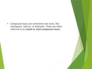 Lecture Notes about Nouns and its Classifications.pptx