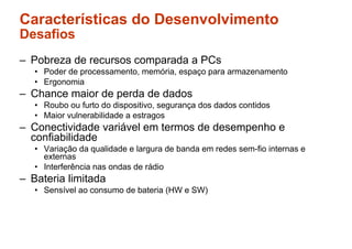 Desenvolvimento de Aplicações Móveis em Java - Parte 1
