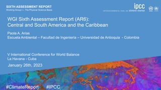 SIXTH ASSESSMENT REPORT
Working Group I – The Physical Science Basis
9 August 2021
#ClimateReport #IPCC
SIXTH ASSESSMENT R...